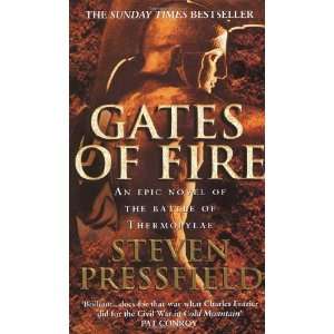  Gates of Fire [Paperback]: Steven Pressfield: Books
