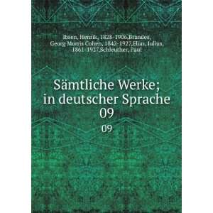   , 1842 1927,Elias, Julius, 1861 1927,Schleuther, Paul Ibsen: Books