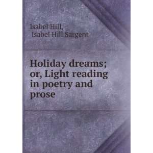  Holiday dreams; or, Light reading in poetry and prose 