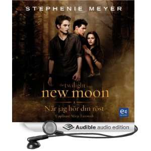 New Moon När jag hör din röst (Audible Audio Edition) Stephenie 