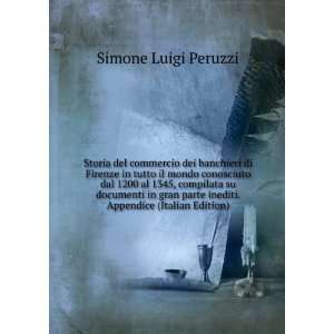   inediti. Appendice (Italian Edition): Simone Luigi Peruzzi: Books