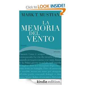 La memoria del vento (Varia) (Italian Edition): Mark T. Mustian, V 