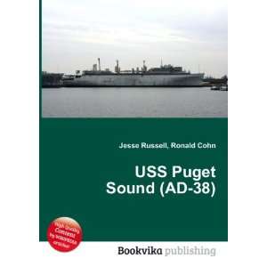  USS Puget Sound (AD 38) Ronald Cohn Jesse Russell Books