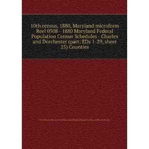  10th census, 1880, Maryland microform. Reel 0508   1880 