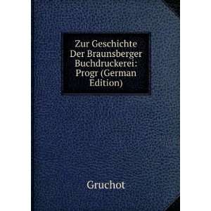   Buchdruckerei Progr (German Edition) (9785876144768) Gruchot Books