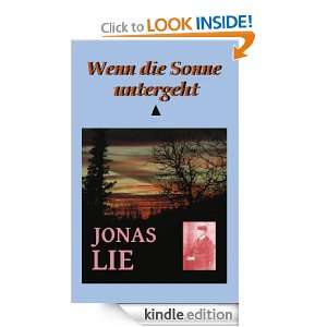Wenn die Sonne untergeht (German Edition) Jonas Lie, Martin Abraham 