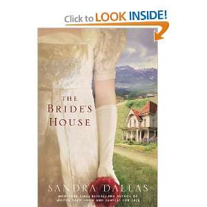  The Brides House [Paperback] Sandra Dallas Books