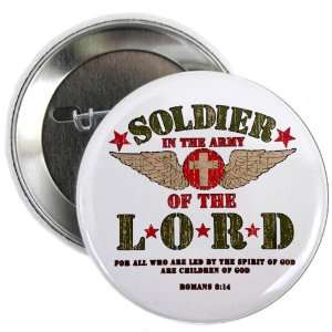    2.25 Button Soldier in the Army of the Lord 