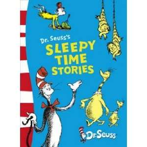  Dr. Seuss’s Sleepy Time Stories: Dr Seuss: Books
