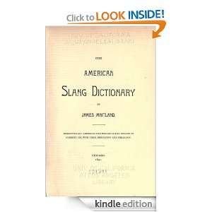 The American slang dictionary (Annotated) James Maitland  