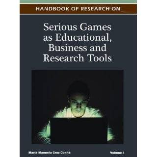 Handbook of Research on Serious Games as Educational, Business and 