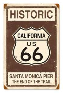  Route 66 Santa Monica Pier The End of The Trail vintaged metal sign