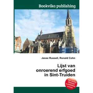   onroerend erfgoed in Sint Niklaas: Ronald Cohn Jesse Russell: Books