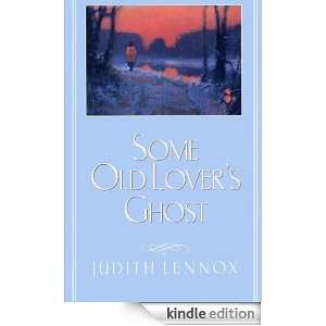 Some Old Lovers Ghost Judith Lennox  Kindle Store