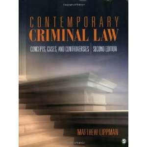  Contemporary Criminal Law: Concepts, Cases, and 