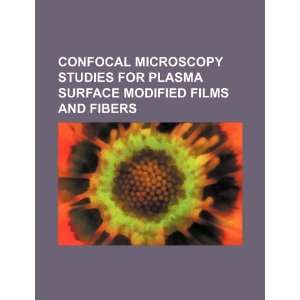  Confocal microscopy studies for plasma surface modified 