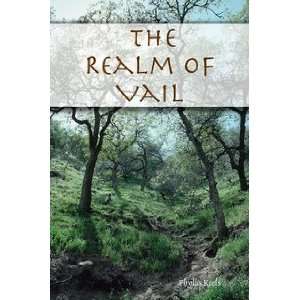  The Realm of Vail Phyllis Keels Books
