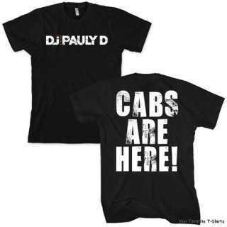 Licensed Jersey Shore Pauly D Cabs Are Here Adult Shirt S XL  