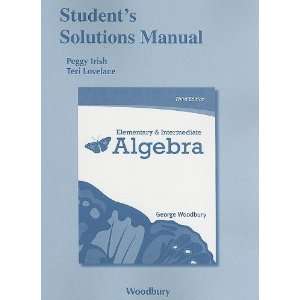   Elementary & Intermediate Algebra [Paperback] George Woodbury Books