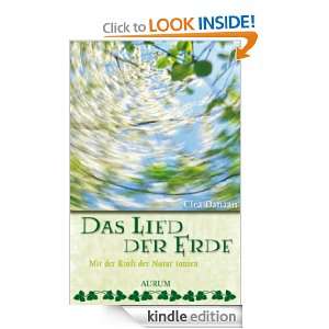 Das Lied der Erde: Mit der Kraft der Natur tanzen (German Edition 