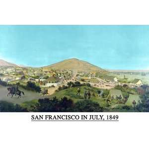 : San Francisco in July 1849 from present site of S.F. Stock Exchange 