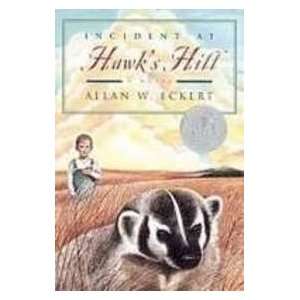  Incident at Hawks Hill [Library Binding] Allan W. Eckert Books