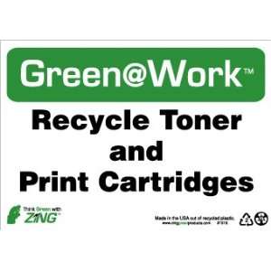  SIGNS RECYCLE TONER AND PRINT CARTRIDGES