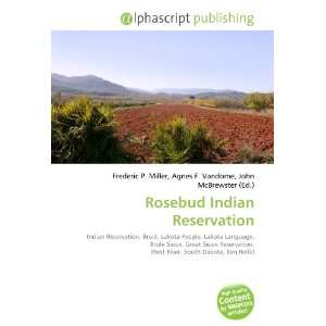  Rosebud Indian Reservation (9786132862860) Books