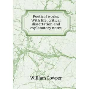   dissertation and explanatory notes William Cowper  Books