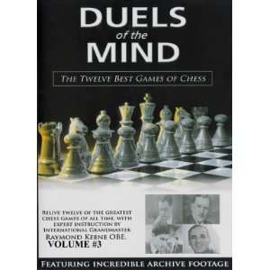   Duels of the Mind The Twelve Best Games of Chess Vol. 3 Toys & Games