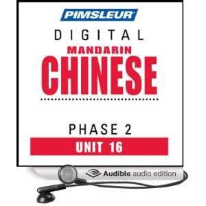 Chinese (Man) Phase 2, Unit 16 Learn to Speak and Understand Mandarin 