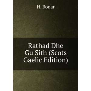  Rathad Dhe Gu Sith (Scots Gaelic Edition) H. Bonar Books