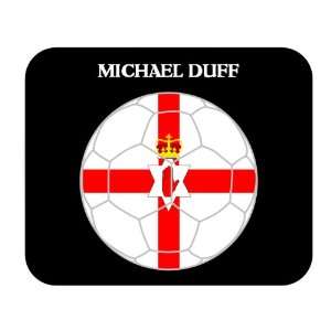 Michael Duff (Northern Ireland) Soccer Mouse Pad