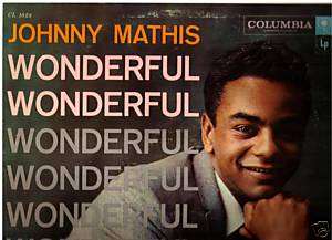 Johnny Mathis   Wonderful   LP Record CL1028  