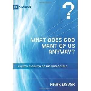   Overview of the Whole Bible (9Marks) [Hardcover] Mark Dever Books