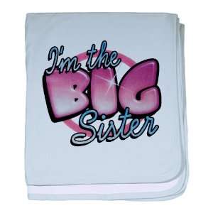 Baby Blanket Sky Blue Im The Big Sister: Everything Else