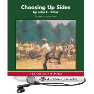  Choosing Up Sides (Audible Audio Edition) John Ritter 
