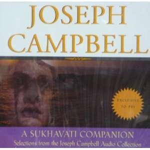 Joseph Campbell: A Sukhavati Companion CD