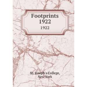 Footprints. 1922 New York St. Josephs College  Books