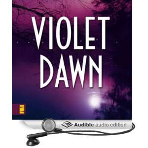 Violet Dawn Kanner Lake Series, Book 1 [Unabridged] [Audible Audio 