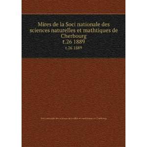  la Soci nationale des sciences naturelles et mathtiques de Cherbourg 
