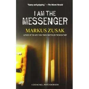  I Am the Messenger [Paperback] Markus Zusak Books