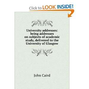   on subjects of academic study, delivered to the University of Glasgow