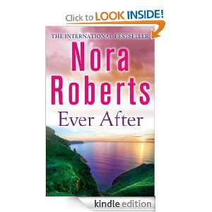 Ever After: Nora Roberts:  Kindle Store