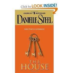 The House: Danielle Steel: 9780440242031:  Books