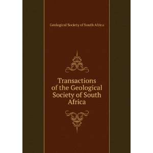   Society of South Africa Geological Society of South Africa Books
