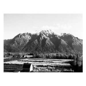  Metanuska Valley, Alaska   View of Pioneer Peak Photography 