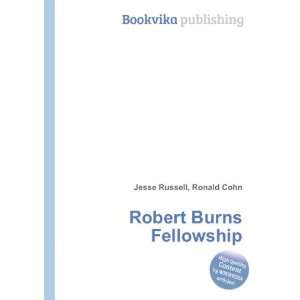  Robert Burns Fellowship Ronald Cohn Jesse Russell Books