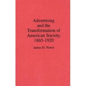  Advertising and the Transformation of American Society 