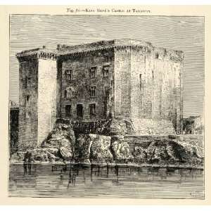   Rene Castle Tarascon Moat Rhone River St. Martha   Original Engraving